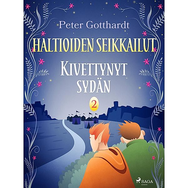 Haltioiden seikkailut 2 - Kivettynyt sydän / Haltioiden seikkailut Bd.2, Peter Gotthardt