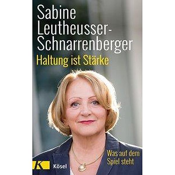 Haltung ist Stärke, Sabine Leutheusser-Schnarrenberger