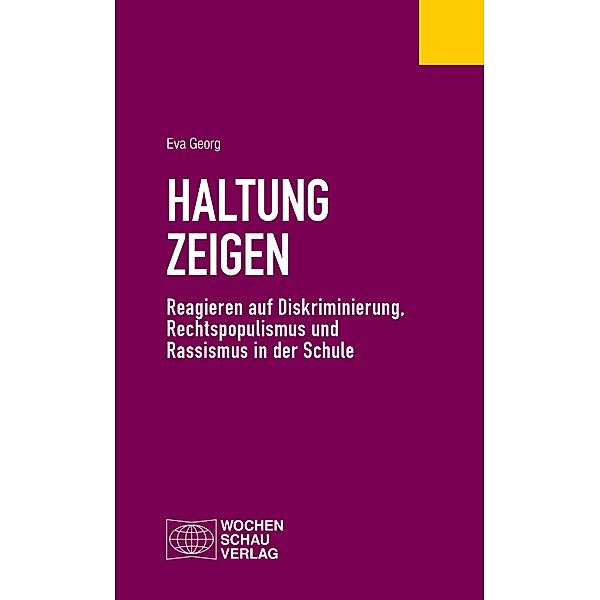 Haltung zeigen / Politisches Fachbuch, Eva Georg