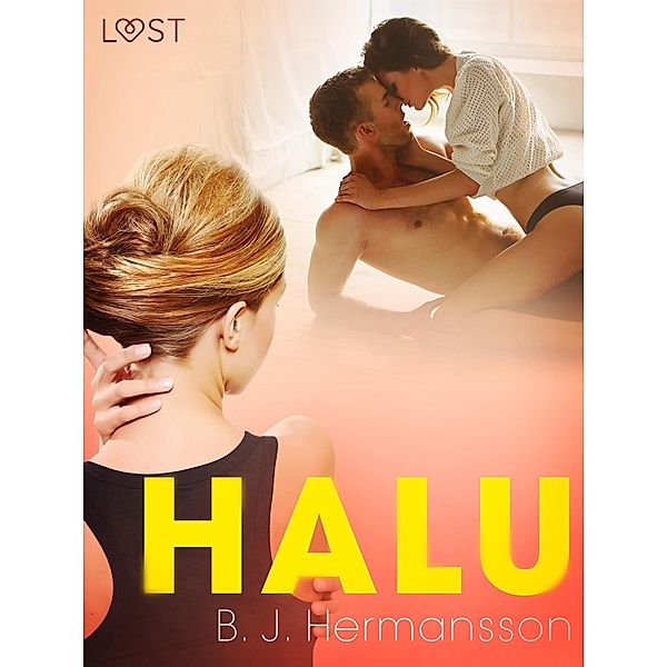 Halu - eroottinen novelli, B. J. Hermansson