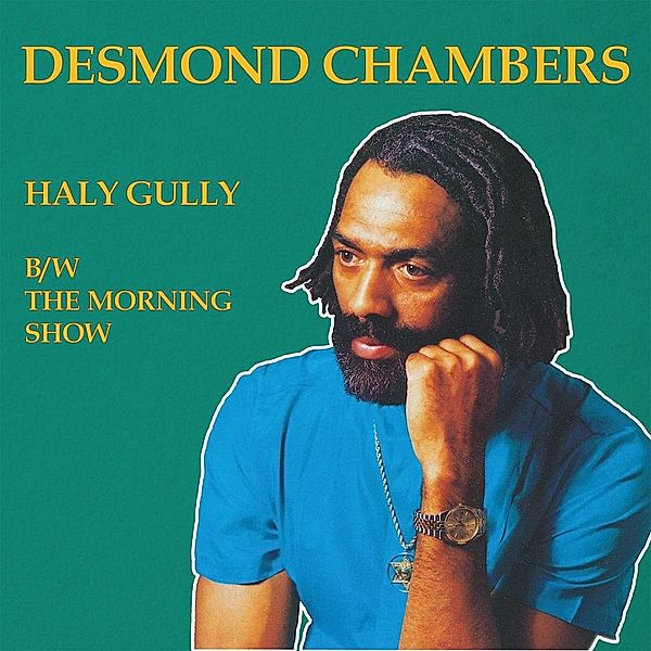 Haly Gully/The Morning Show, Desmond Chambers