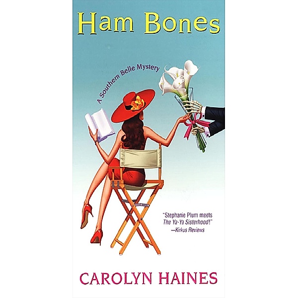 Ham Bones, Carolyn Haines