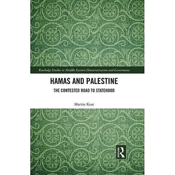 Hamas and Palestine, Martin Kear