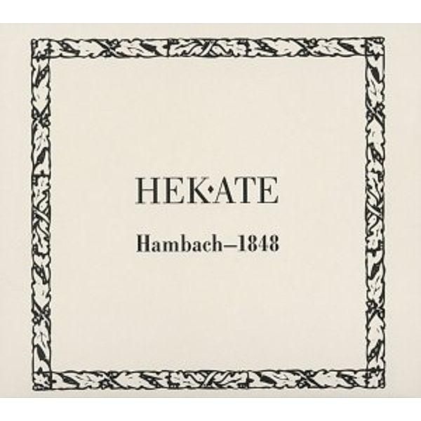 Hambach 1848, Hekate