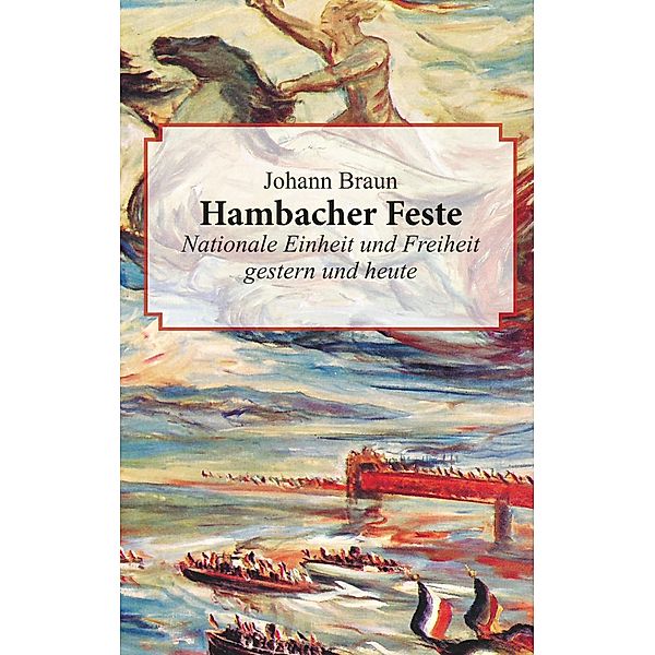 Hambacher Feste, Johann Braun
