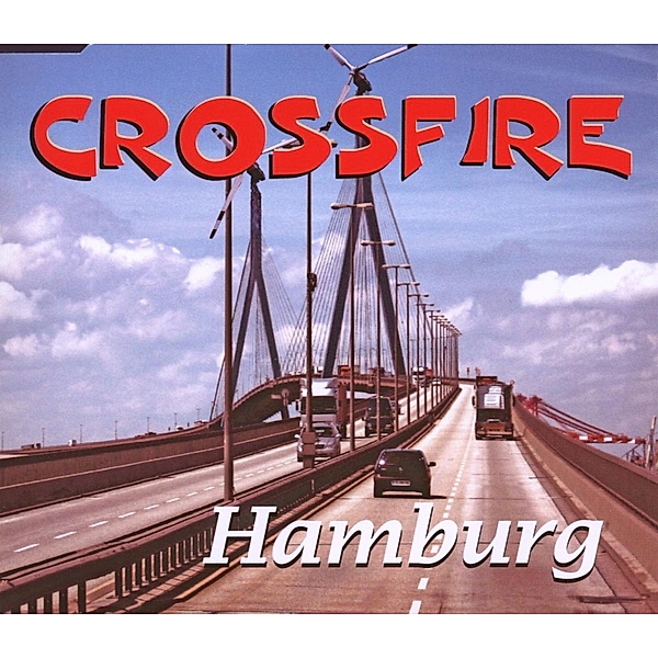 Hamburg, Crossfire