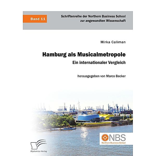 Hamburg als Musicalmetropole. Ein internationaler Vergleich, Mirka Caliman
