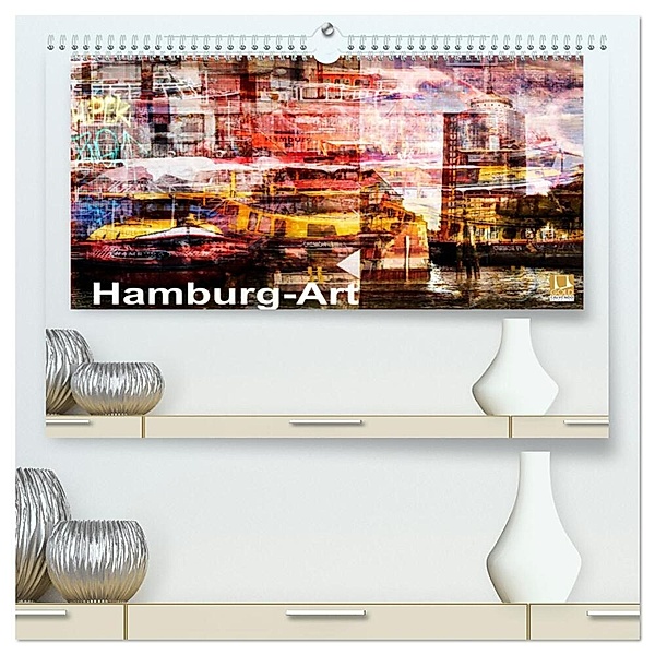 Hamburg-Art (hochwertiger Premium Wandkalender 2024 DIN A2 quer), Kunstdruck in Hochglanz, Karsten Jordan