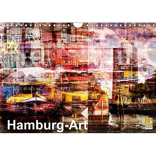 Hamburg-Art (Wandkalender 2018 DIN A4 quer) Dieser erfolgreiche Kalender wurde dieses Jahr mit gleichen Bildern und aktu, Karsten Jordan