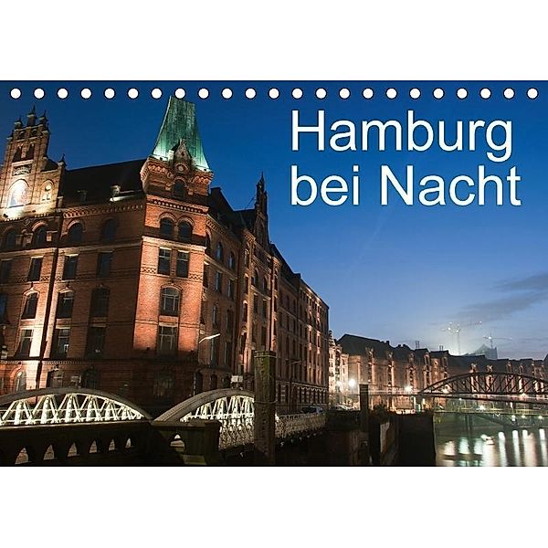 Hamburg bei Nacht (Tischkalender 2017 DIN A5 quer), Borg Enders