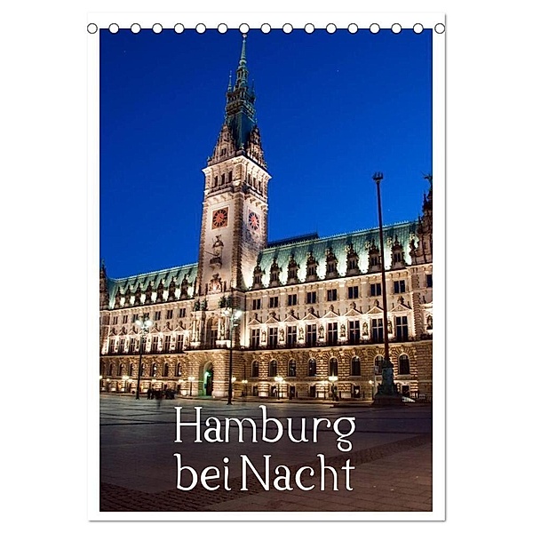 Hamburg bei Nacht (Tischkalender 2024 DIN A5 hoch), CALVENDO Monatskalender, Borg Enders