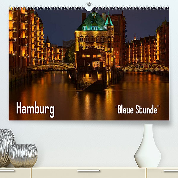 Hamburg  Blaue Stunde (Premium, hochwertiger DIN A2 Wandkalender 2023, Kunstdruck in Hochglanz), Thomas Paragnik