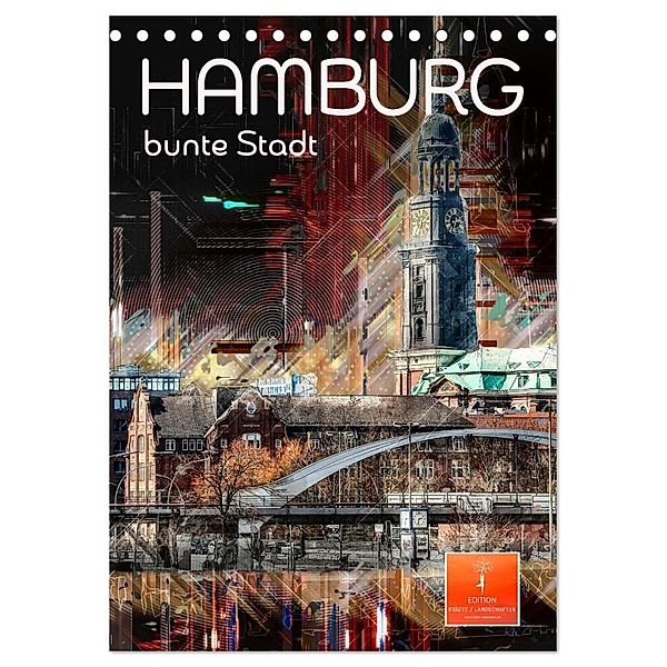 Hamburg bunte Stadt (Tischkalender 2024 DIN A5 hoch), CALVENDO Monatskalender, Peter Roder