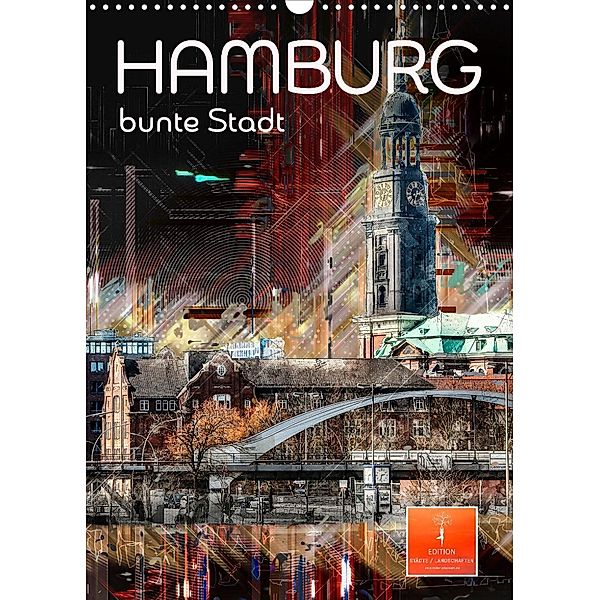 Hamburg bunte Stadt (Wandkalender 2023 DIN A3 hoch), Peter Roder