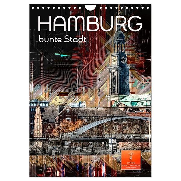 Hamburg bunte Stadt (Wandkalender 2024 DIN A4 hoch), CALVENDO Monatskalender, Peter Roder