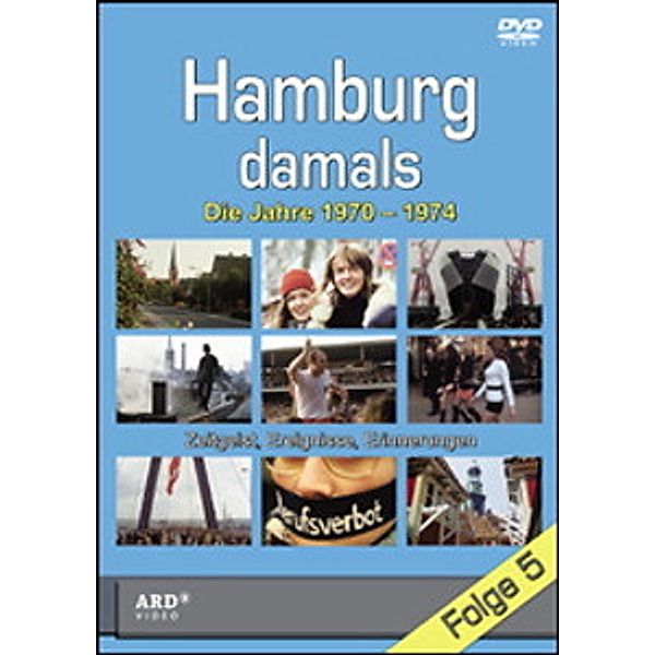 Hamburg damals, Hamburg Damals