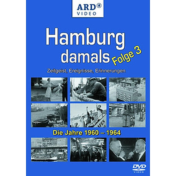 Hamburg damals, Hamburg Damals