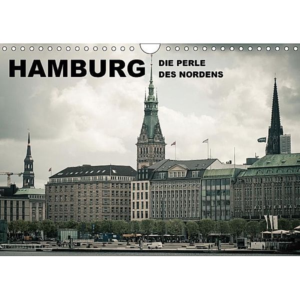 Hamburg - Die Perle des Nordens (Wandkalender 2017 DIN A4 quer), Jeanette Dobrindt