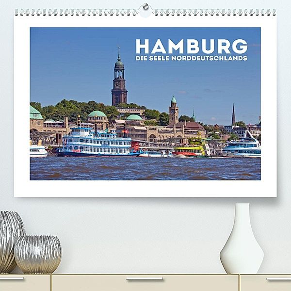 HAMBURG Die Seele Norddeutschlands (Premium, hochwertiger DIN A2 Wandkalender 2023, Kunstdruck in Hochglanz), Melanie Viola