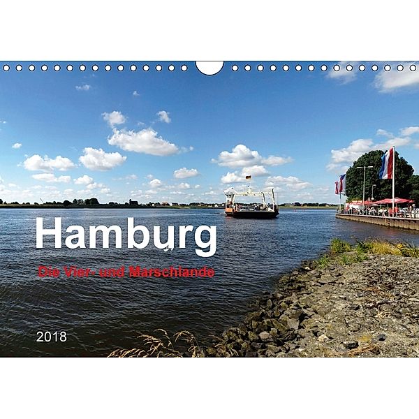 Hamburg Die Vier- und Marschlande (Wandkalender 2018 DIN A4 quer), Heinz Pompsch