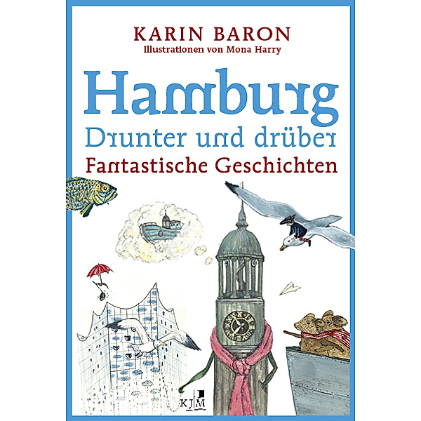 Hamburg drunter und drüber, Karin Baron