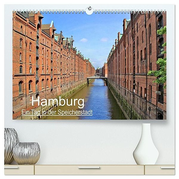 Hamburg - Ein Tag in der Speicherstadt (hochwertiger Premium Wandkalender 2024 DIN A2 quer), Kunstdruck in Hochglanz, Arno Klatt