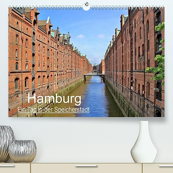 Hamburg - Ein Tag in der Speicherstadt (Premium, hochwertiger DIN A2 Wandkalender 2023, Kunstdruck in Hochglanz), Arno Klatt