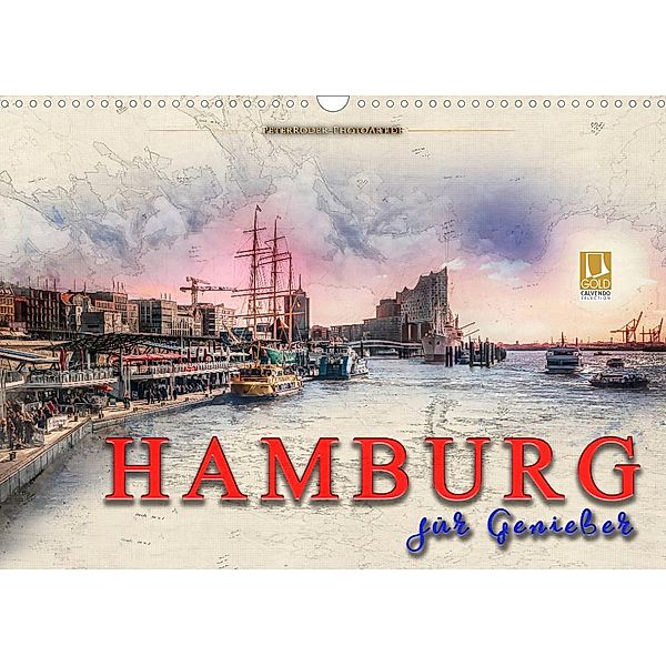 Hamburg für Genießer (Wandkalender 2023 DIN A3 quer), Peter Roder