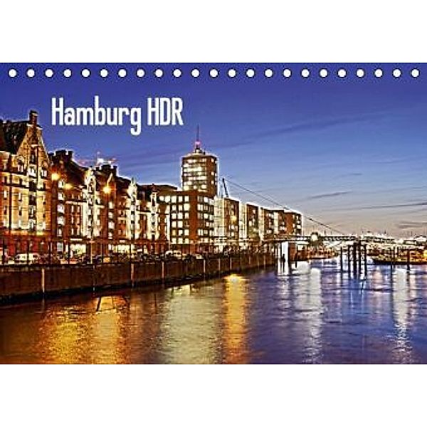Hamburg HDR (Tischkalender 2015 DIN A5 quer), Ralph Portenhauser