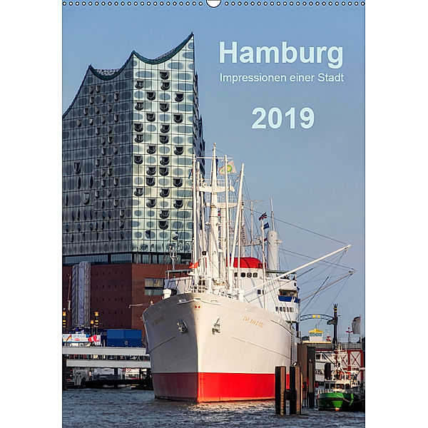 Hamburg - Impressionen einer Stadt (Wandkalender 2019 DIN A2 hoch), Klaus Kolfenbach