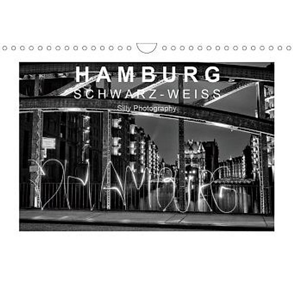 Hamburg in schwarz-weiß (Wandkalender 2020 DIN A4 quer), Silly Photography