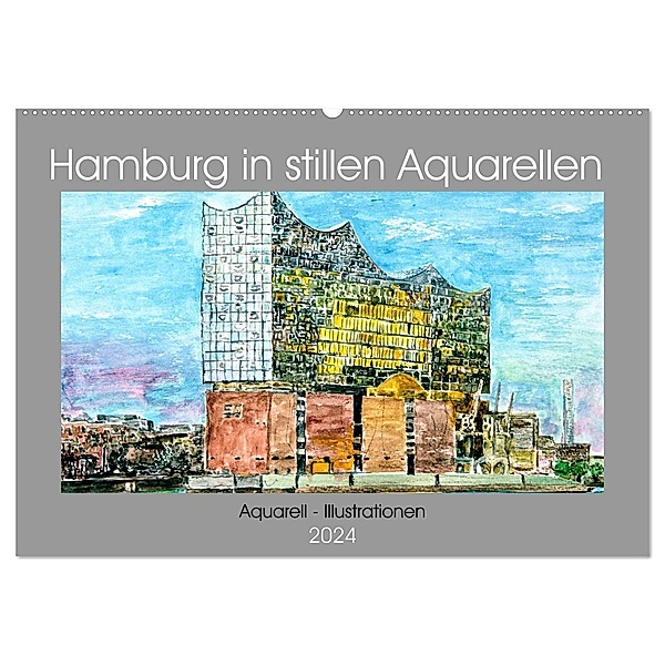 Hamburg in stillen Aquarellen (Wandkalender 2024 DIN A2 quer), CALVENDO Monatskalender, Gerhard Kraus