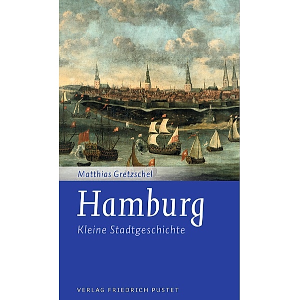 Hamburg / Kleine Stadtgeschichten, Matthias Gretzschel