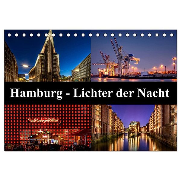 Hamburg - Lichter der Nacht (Tischkalender 2024 DIN A5 quer), CALVENDO Monatskalender, Carina Buchspies