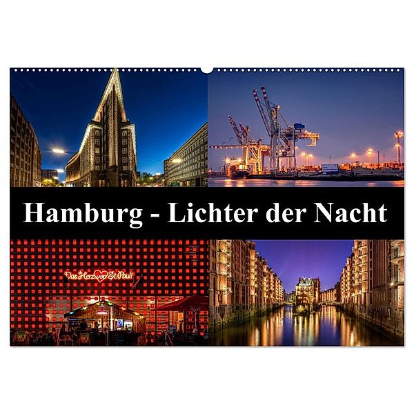 Hamburg - Lichter der Nacht (Wandkalender 2024 DIN A2 quer), CALVENDO Monatskalender, Carina Buchspies