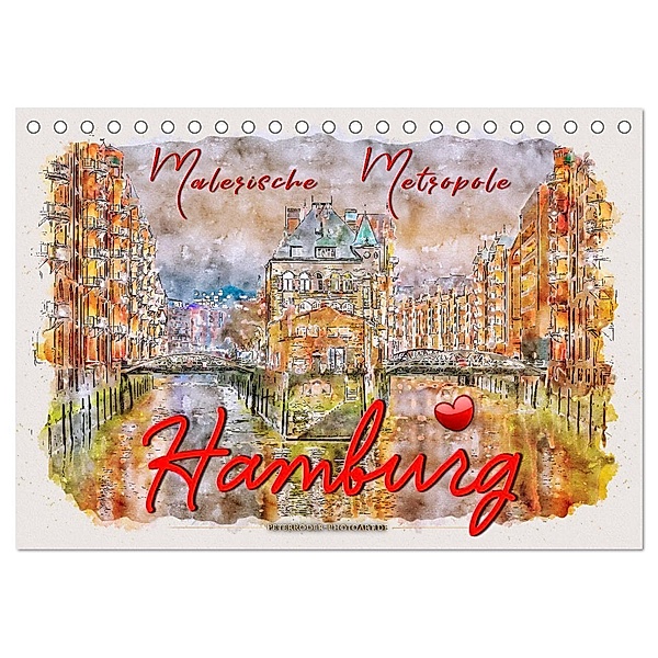 Hamburg - malerische Metropole (Tischkalender 2025 DIN A5 quer), CALVENDO Monatskalender, Calvendo, Peter Roder