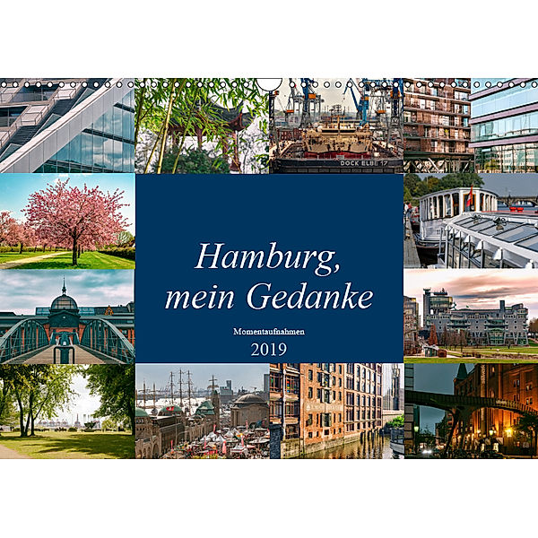 Hamburg, mein Gedanke (Wandkalender 2019 DIN A3 quer), Carmen Steiner / Matthias Konrad