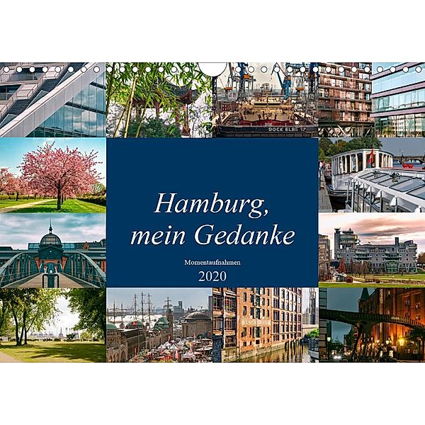 Hamburg, mein Gedanke (Wandkalender 2020 DIN A4 quer), Carmen Steiner / Matthias Konrad