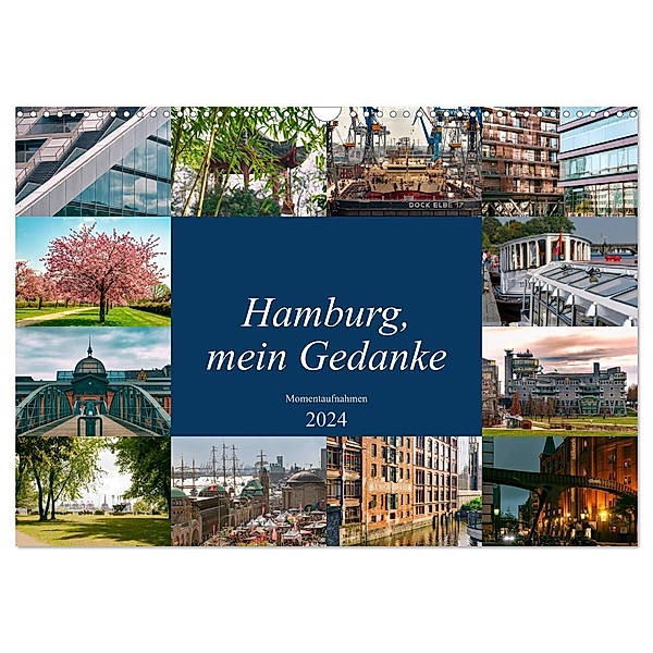 Hamburg, mein Gedanke (Wandkalender 2024 DIN A3 quer), CALVENDO Monatskalender, Carmen Steiner / Matthias Konrad