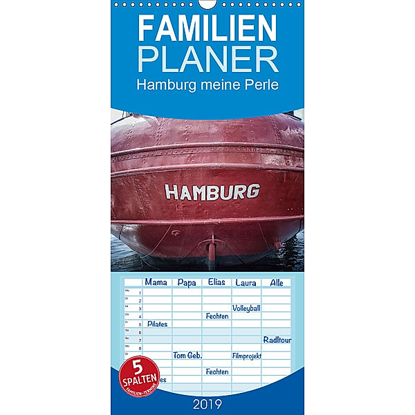 Hamburg meine Perle - Familienplaner hoch (Wandkalender 2019 , 21 cm x 45 cm, hoch)