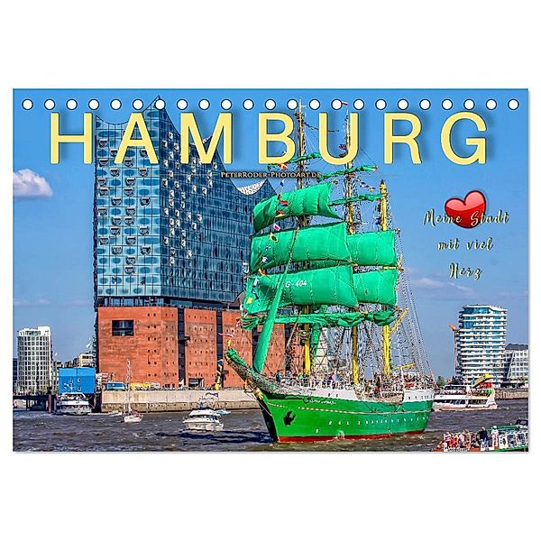 Hamburg - meine Stadt mit viel Herz (Tischkalender 2024 DIN A5 quer), CALVENDO Monatskalender, Peter Roder