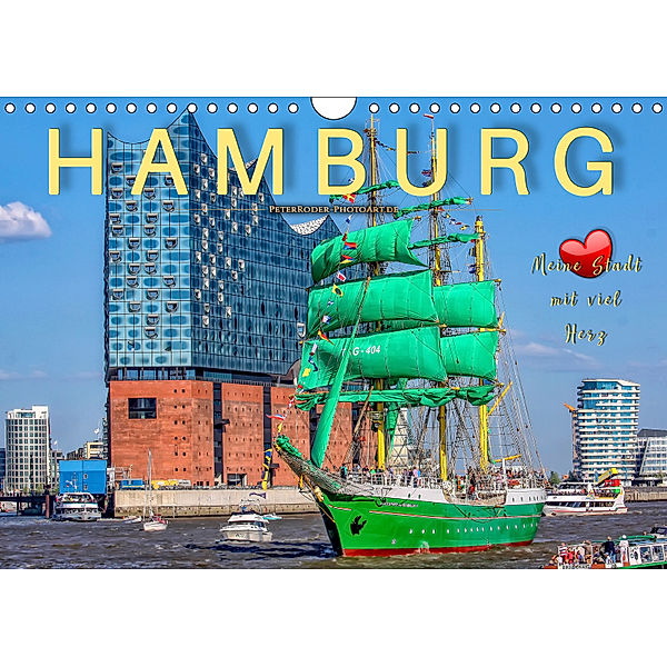 Hamburg - meine Stadt mit viel Herz (Wandkalender 2019 DIN A4 quer), Peter Roder