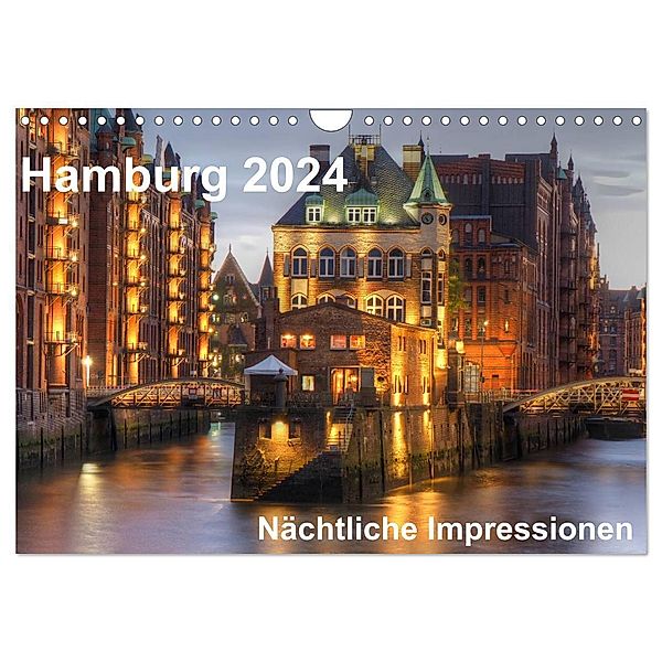 Hamburg - Nächtliche Impressionen (Wandkalender 2024 DIN A4 quer), CALVENDO Monatskalender, Thomas Seethaler