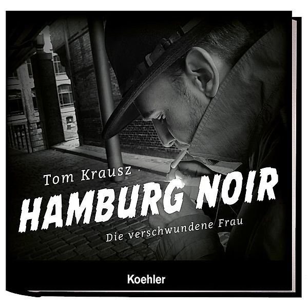 HAMBURG NOIR, Tom Krausz
