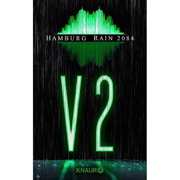 Hamburg Rain 2084. V2, Claudia Pietschmann