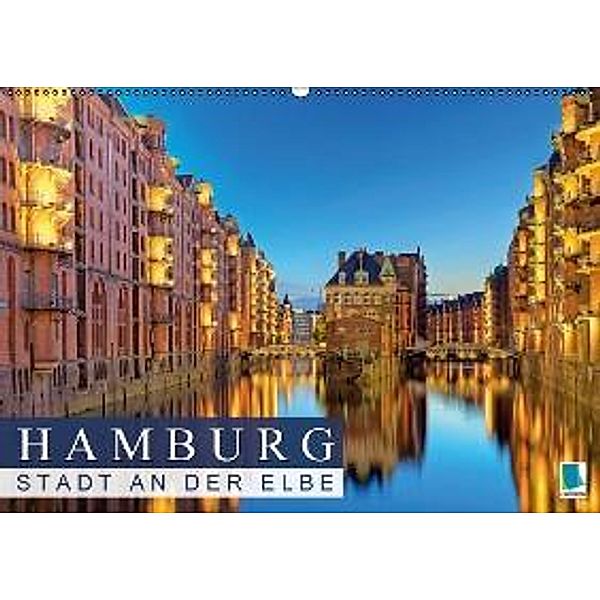 Hamburg: Stadt an der Elbe (Wandkalender 2016 DIN A2 quer), Calvendo