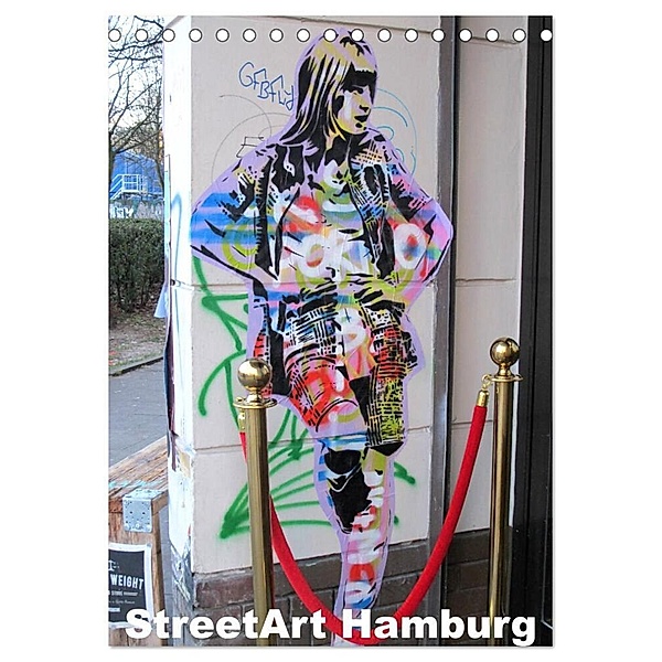 Hamburg StreetArt (Tischkalender 2024 DIN A5 hoch), CALVENDO Monatskalender, steckandose.com