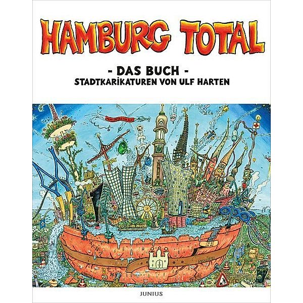 Hamburg total - Das Buch, Ulf Harten