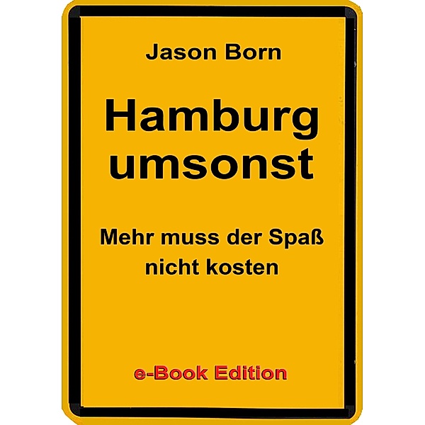 Hamburg umsonst, Jason Born
