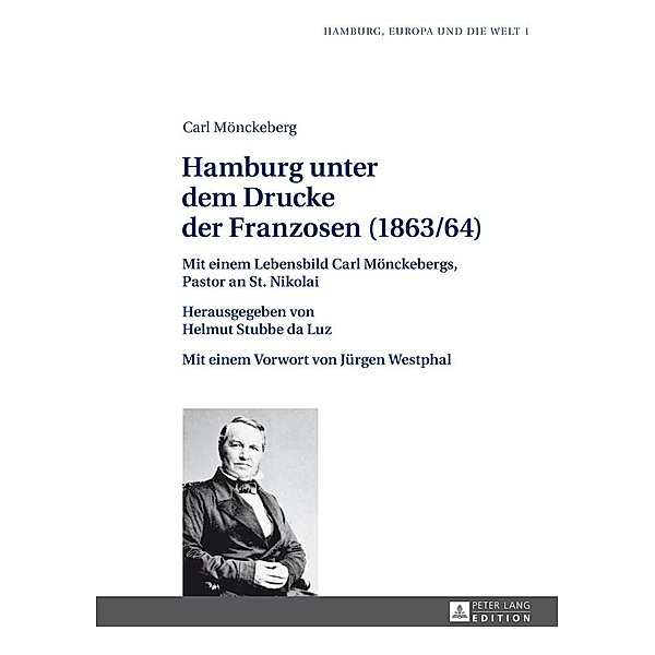 Hamburg unter dem Drucke der Franzosen (1863/64), Stubbe da Luz Helmut Stubbe da Luz